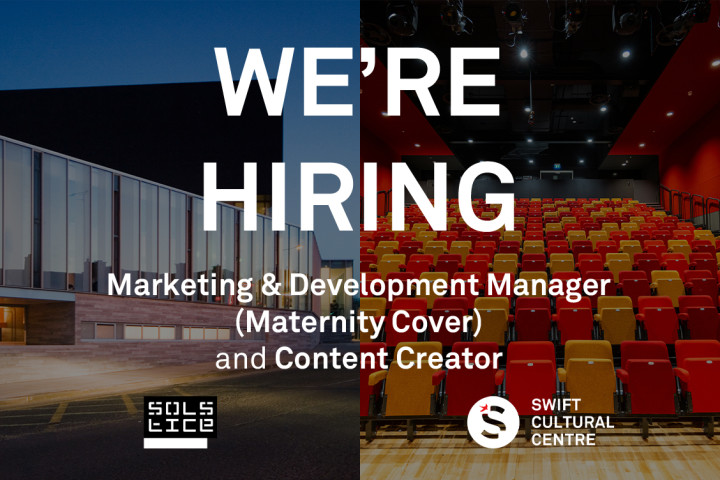 Image saying We're Hiring: 1. Marketing & Development Manager (Maternity Cover) and 2. Content Creator
